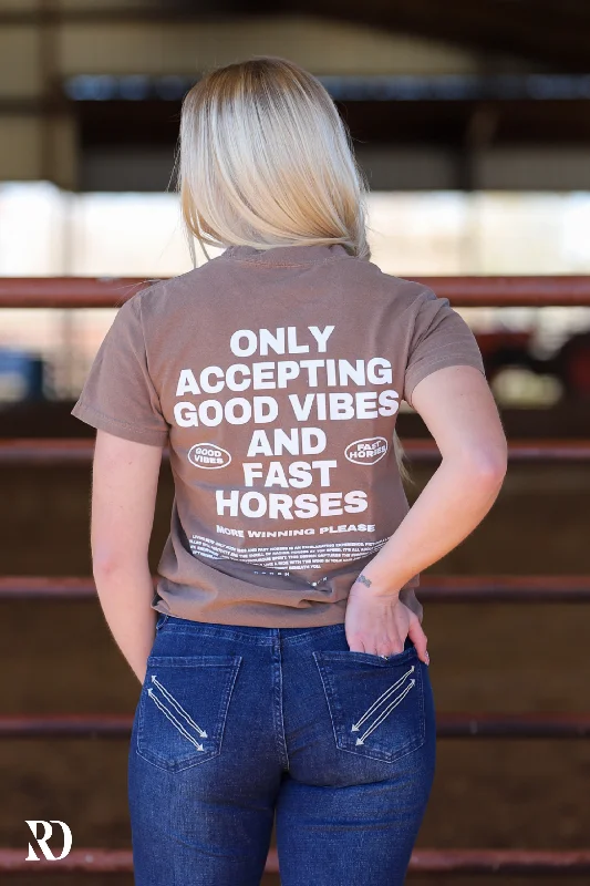 GOOD VIBES FAST HORSES | TEE Vacation